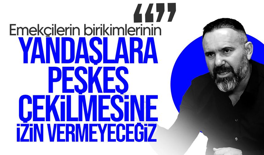 Bengihan: "Emekçilerin haklarını savunmaya devam edeceğiz"