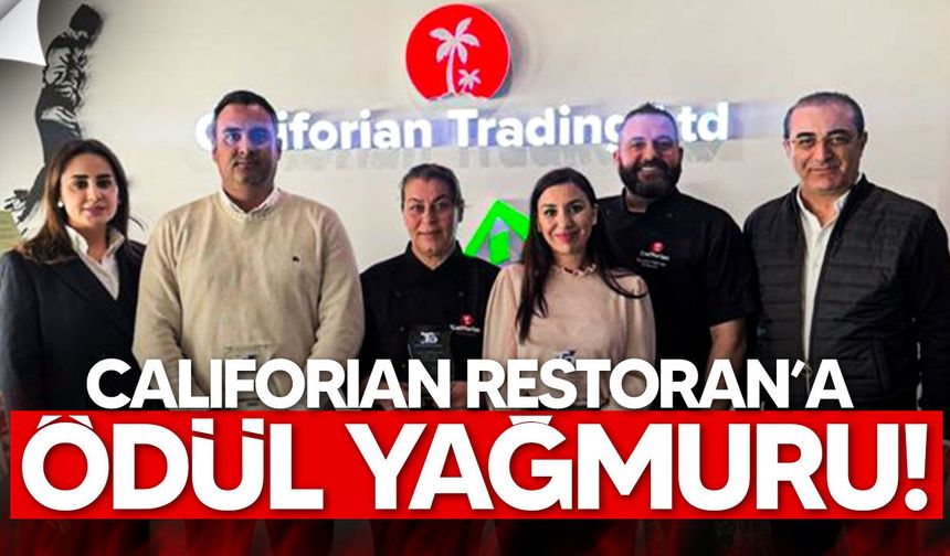 Califorian Restoran’a ödül yağmuru
