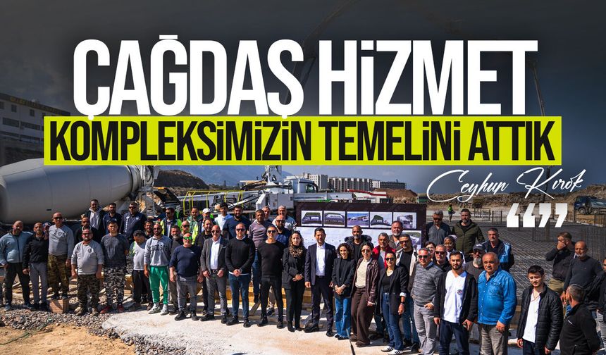 Çatalköy-Esentepe Belediyesi Yeni Hizmet Kompleksinin Temelini Attı!