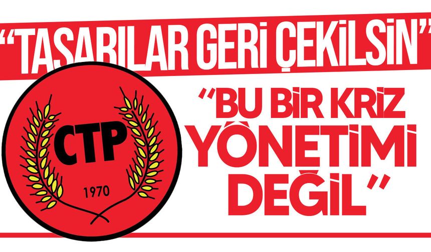 CTP: "Hükümet faturayı halka kesiyor"