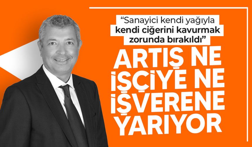 Emirzadeoğluları: Teşvikler yetersiz, asgari ücret politikası sanayiciyi zorluyor