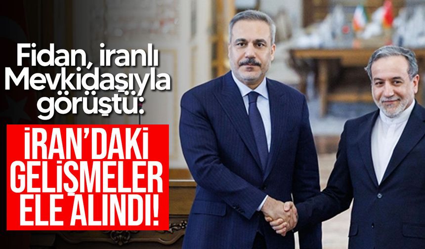 Fidan, İranlı Mevkidaşıyla Görüştü