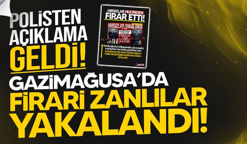 Gazimağusa’da Firari Zanlılar Yakalandı