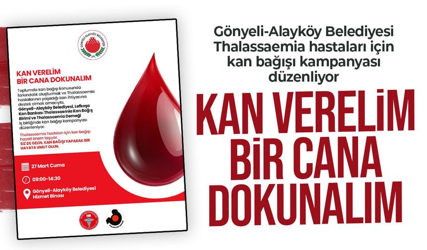 Gönyeli–Alayköy Belediyesi’nden anlamlı kampanya: Kan bağışı çağrısı