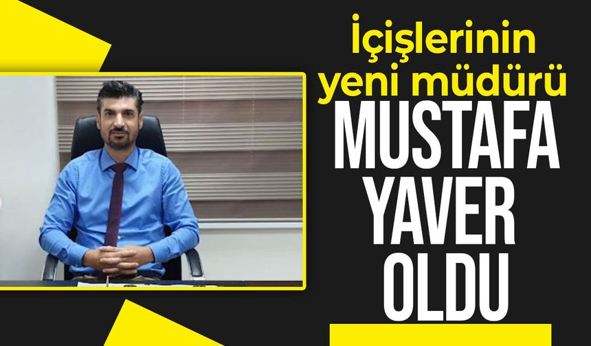 İçişleri Bakanlığı’nda yeni atama: Mustafa Yaver göreve getirildi