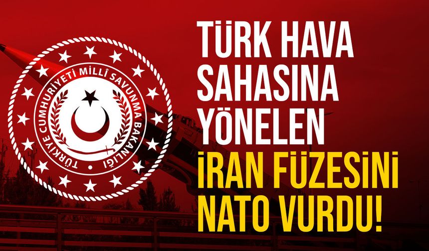 İran’dan atılan füze imha edildi, parçaları Gaziantep’e düştü