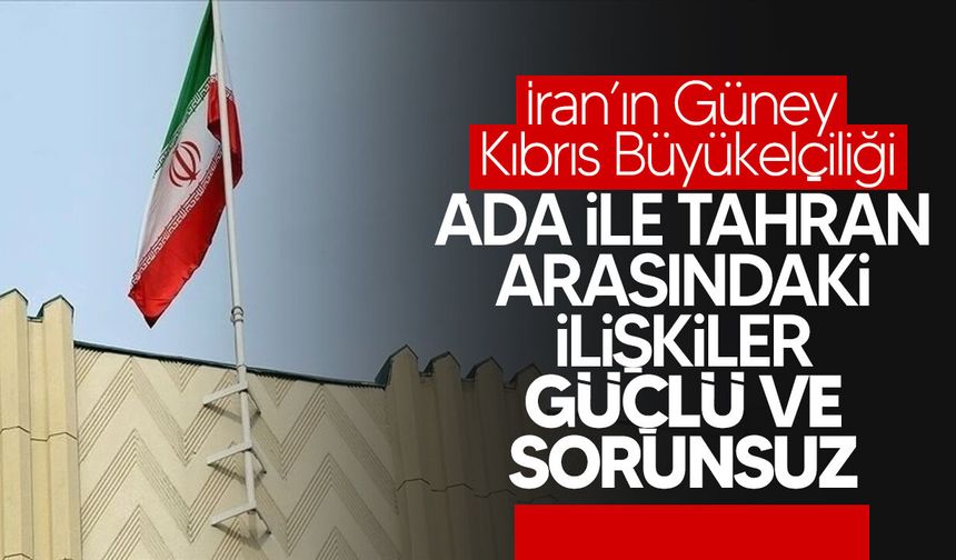 İran’ın Güney Kıbrıs Büyükelçiliği:  "İran’ın savaş sürecindeki adımları tamamen savunma amaçlı"