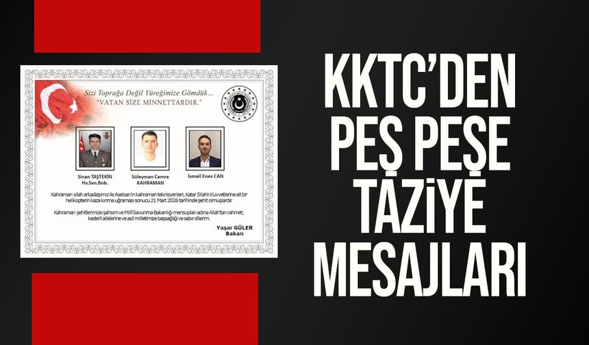 KKTC’den Katar’daki helikopter faciasına peş peşe mesajlar: “Bu acıyı birlikte yaşıyoruz”