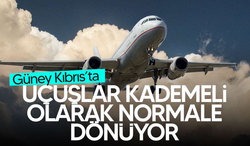 Larnaka Havalimanı’nda uçuşlar kademeli olarak normale dönüyor
