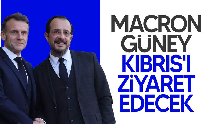 Macron pazartesi günü Güney Kıbrıs’ı ziyaret edecek