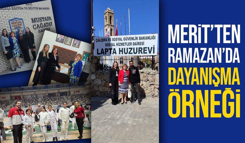 Merit’ten Ramazan’da anlamlı destek! 150 aileye yardım, okullara katkı