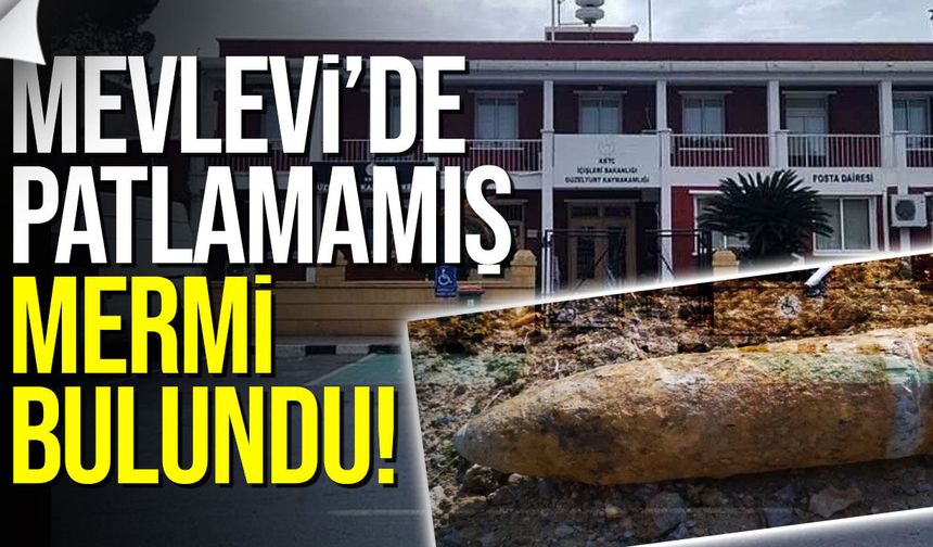 Mevlevi’de patlamamış mermi uyarısı