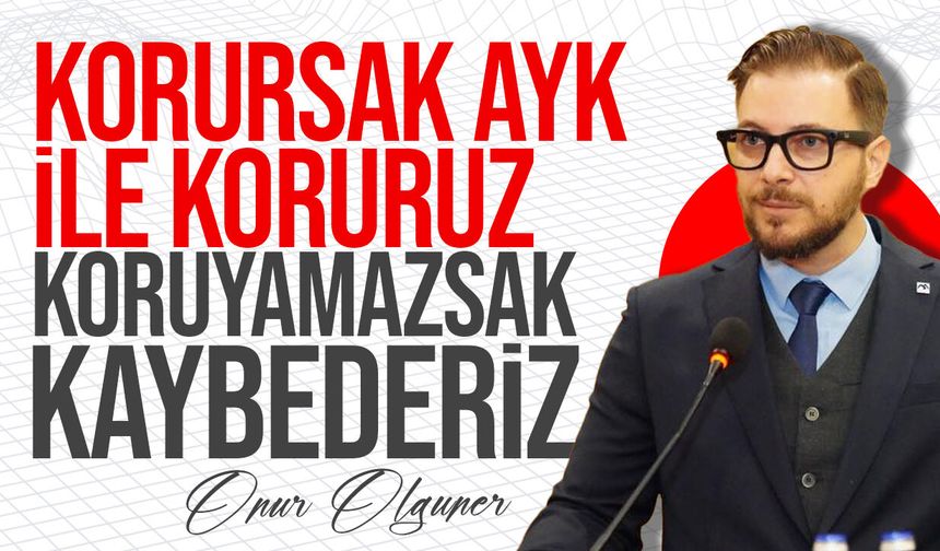 Olguner: “AYK’ya teknik ve yasal desteklerin sağlanması bir tercih değil, zorunluluktur”