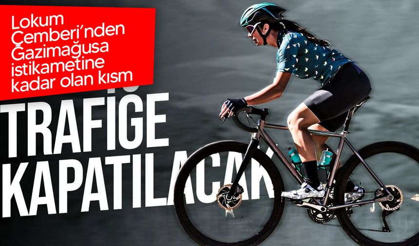 Pazar günü bazı yollar kapalı, trafik kontrollü sağlanacak