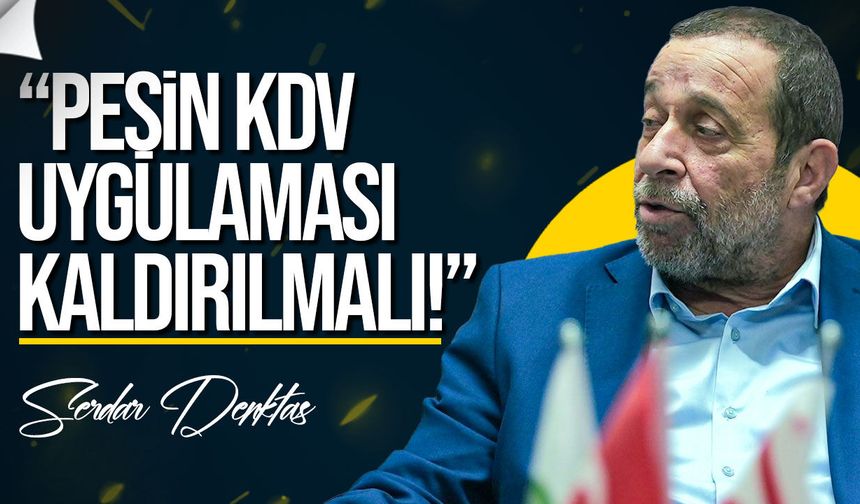 Serdar Denktaş: Ekonomik gidişat acilen düzeltilmeli