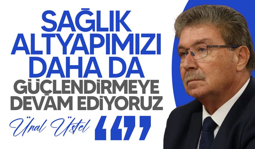 Üstel'den Tıp Bayramı mesajı