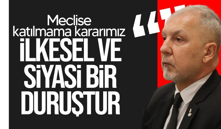 Akpınar: "Bu sürecin parçası olamayız"