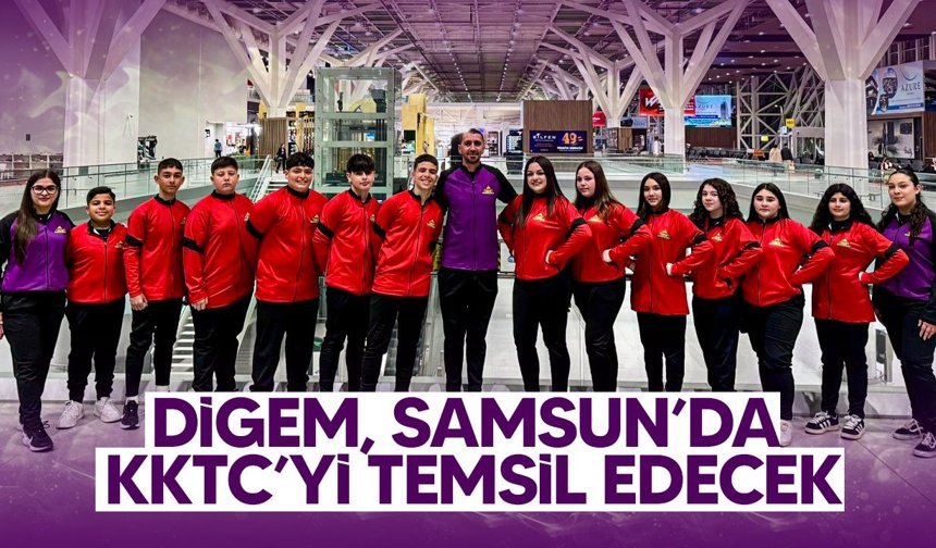 DİGEM, Samsun’da KKTC’yi temsil edecek