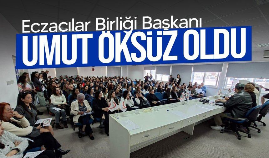 Eczacılar Birliği Genel Kurulu yapıldı: Başkan Umut Öksüz