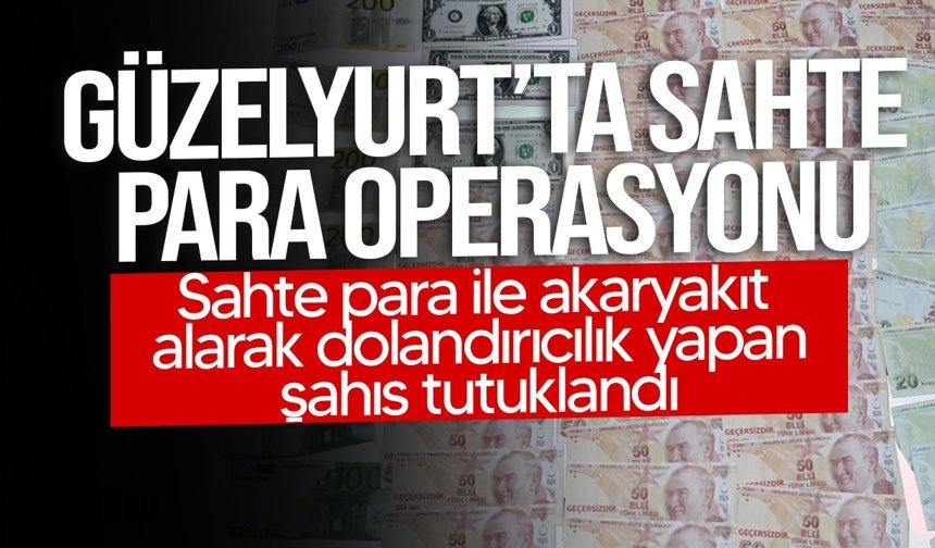 Güzelyurt’ta sahte para operasyonu