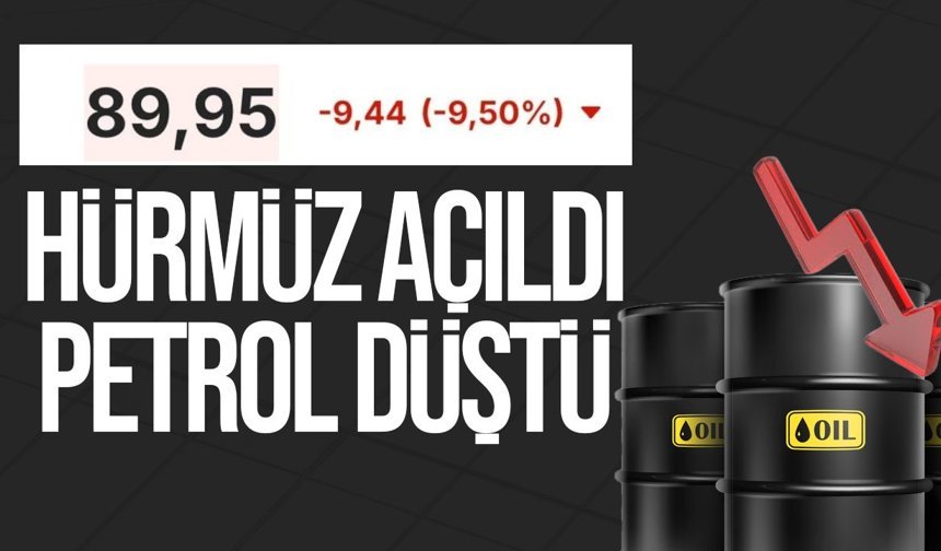Hürmüz Boğazı açıldı: Brent petrol 90 doların altına geriledi