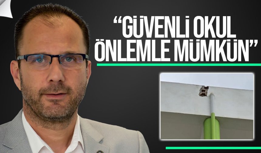 Kaçmaz: Okullarda yıldırıma karşı önlem alınmalı