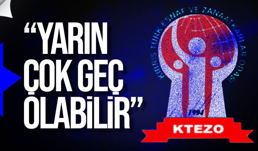 KTEZO’dan Kritik Uyarı!