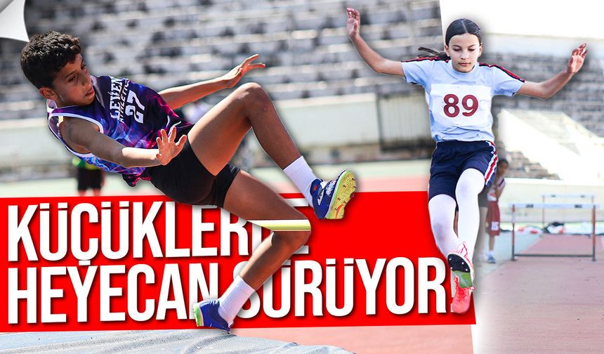 Küçükler Atletizm Elemeleri Sürüyor: Liderler Belli Oldu