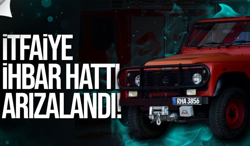 Lefkoşa İtfaiye İhbar Hattı Arızalandı!