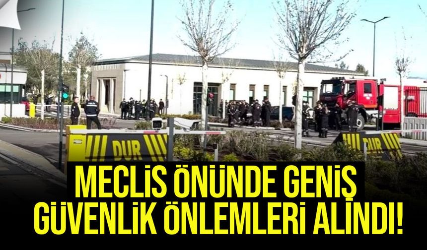 Sendika Eylemi Öncesi Meclis’te Geniş Güvenlik Önlemi