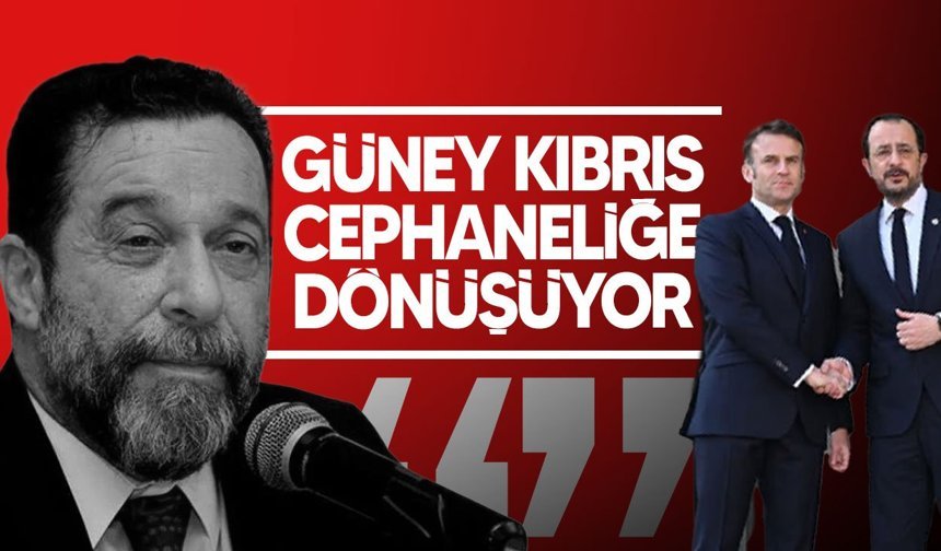 Serdar Denktaş’tan Fransa’nın Güney Kıbrıs Hamlesine Sert Tepki