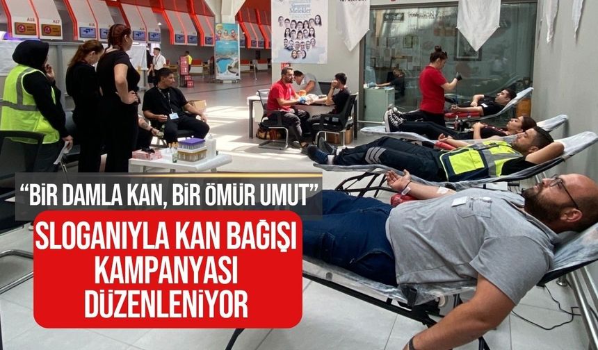 "Kan bağışı hayat kurtaran kritik bir sorumluluktur"