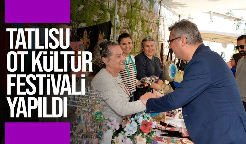 Tatlısu Ot Kültür Festivali yapıldı