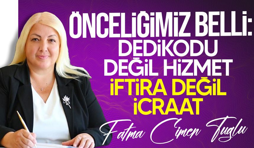 Tuğlu: "Belediyemize yönelik algı operasyonu yapılıyor"