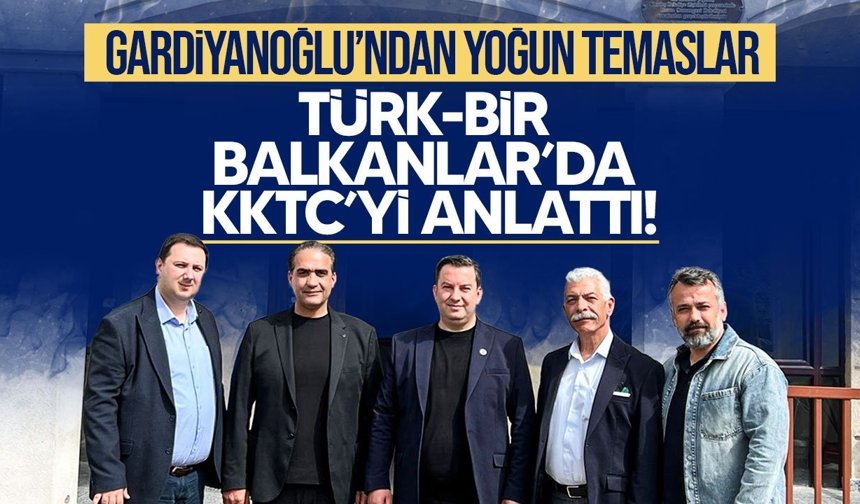 TÜRK-BİR Balkanlar’da KKTC’yi anlattı