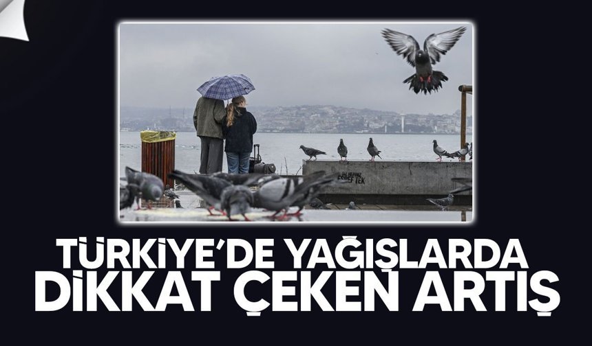 Türkiye’de Mart Yağışları 3 Kat Arttı
