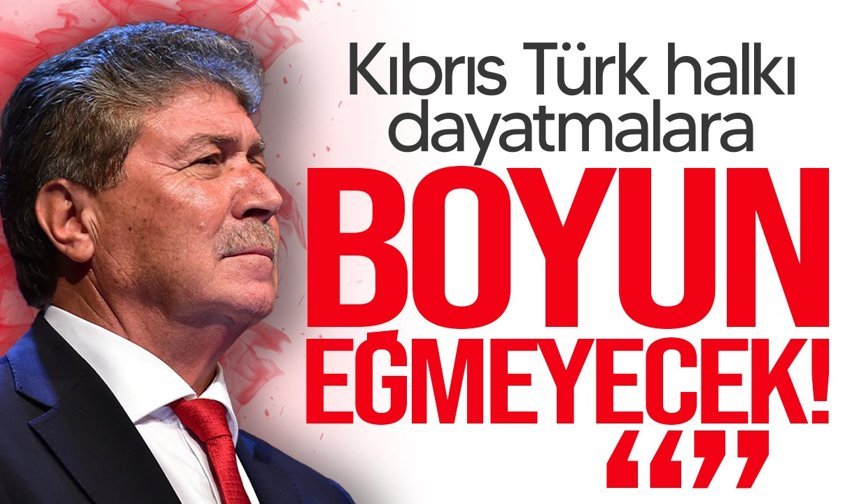 Üstel: "Kıbrıs Türk halkını yok sayan girişimleri asla kabul etmiyoruz"