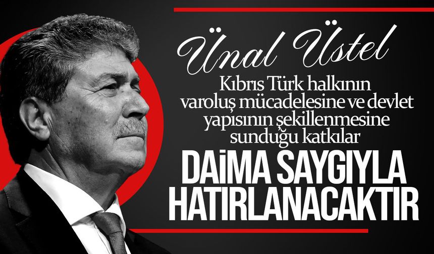 Üstel, merhum Başbakan Mustafa Çağatay'ın 36. ölüm yıldönümü nedeniyle yayımladığı mesajda