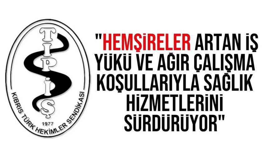 Sendika 12 Mayıs Hemşireler Günü dolayısıyla mesaj yayımladı
