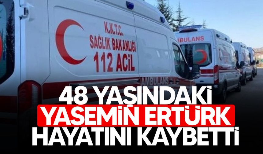 Alsancak’ta ani ölüm: 48 yaşındaki kadın hayatını kaybetti