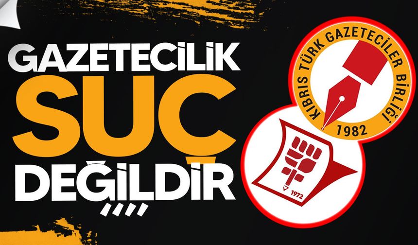 Basın-Sen ve KTGB’den yasa tepkisi