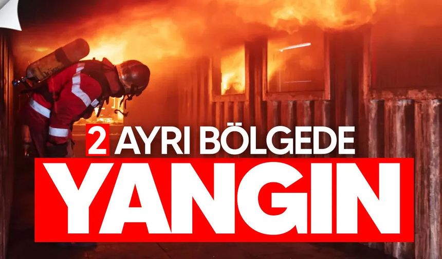 Değirmenlik ve Dumlupınar’da yangın paniği