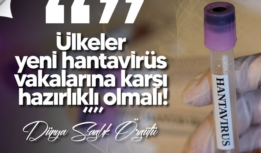 DSÖ’den hantavirüs salgını için kritik uyarı