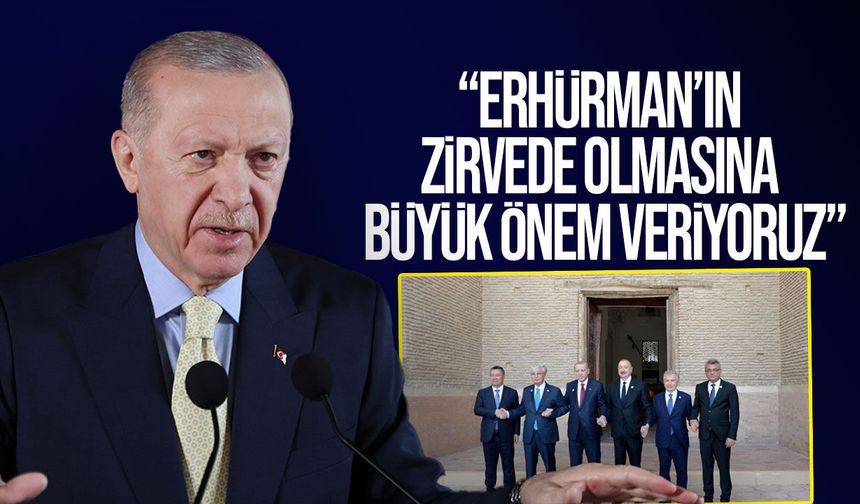 Erdoğan: Erhürman’ın TDT zirvesinde olmasına büyük önem veriyoruz