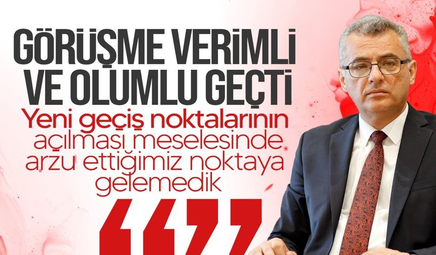 Erhürman: "Görüşme olumlu ve verimli geçti"
