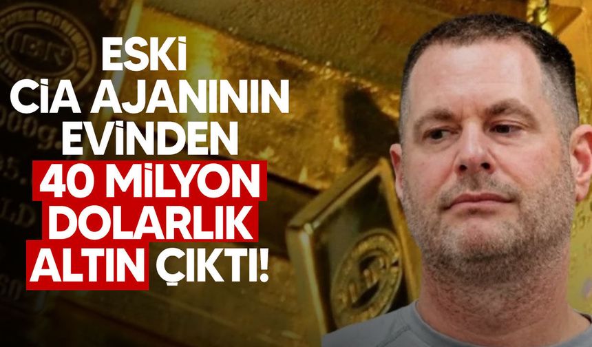 Eski CIA yetkilisine 40 milyon dolarlık altın hırsızlığı suçlaması