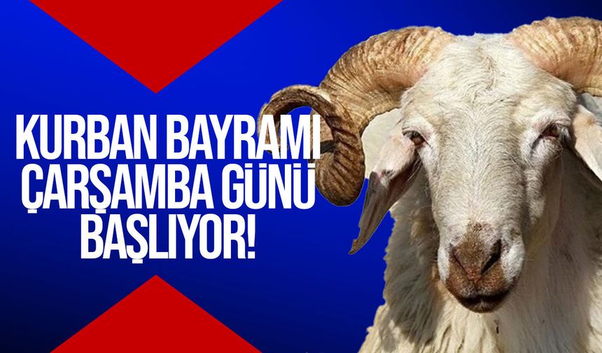 Kurban Bayramı çarşamba günü başlıyor: Bayram namazı saat 06.15’te