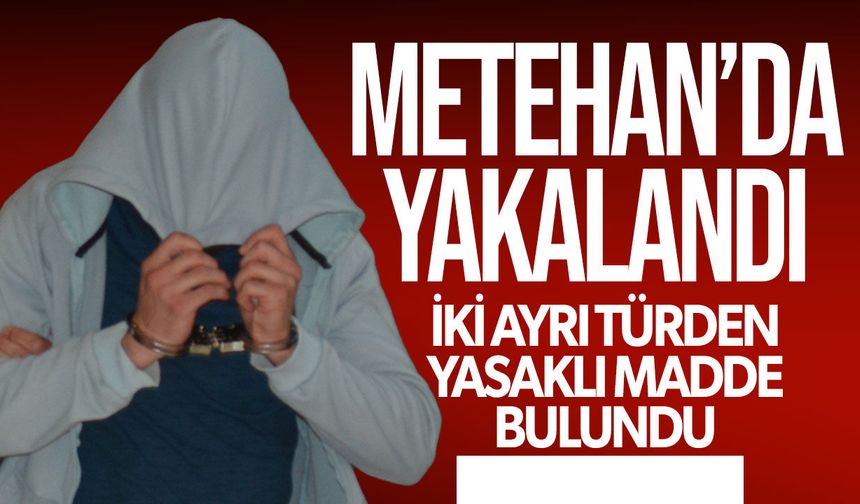 Metehan’da yasaklı madde operasyonu: 7 gram madde ele geçirildi