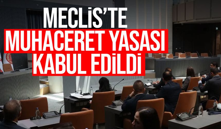 Muhaceret Yasası Meclis’ten geçti