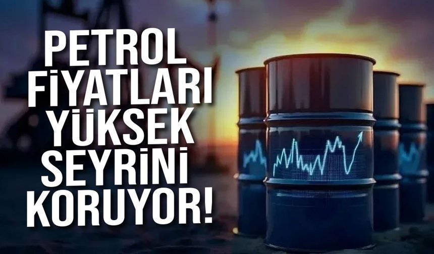 Petrol fiyatları yüksek seyrini sürdürüyor